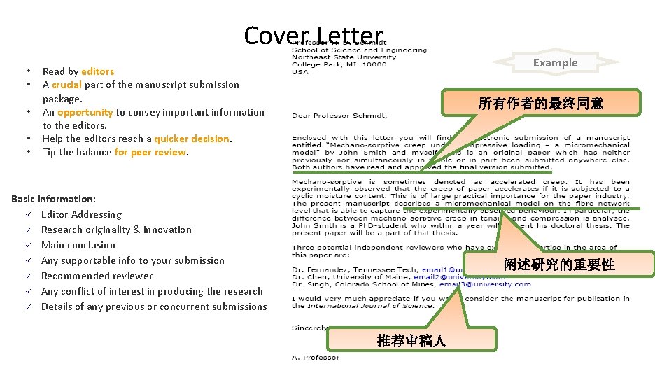 Cover Letter • • • Example Read by editors A crucial part of the