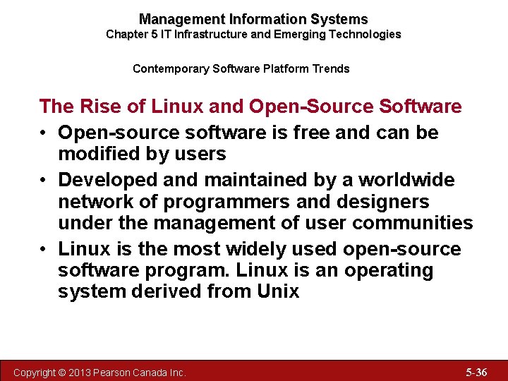 Management Information Systems Chapter 5 IT Infrastructure and Emerging Technologies Contemporary Software Platform Trends