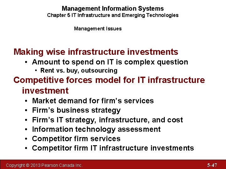 Management Information Systems Chapter 5 IT Infrastructure and Emerging Technologies Management Issues Making wise