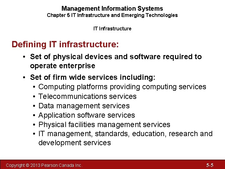 Management Information Systems Chapter 5 IT Infrastructure and Emerging Technologies IT Infrastructure Defining IT