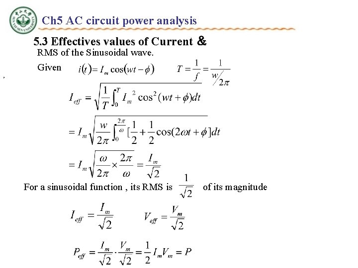 Ch 5 AC circuit power analysis 5. 3 Effectives values of Current ＆ RMS