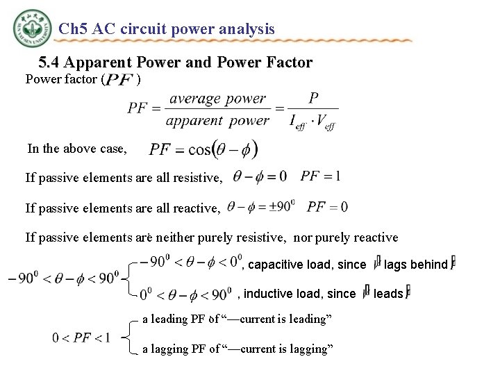 Ch 5 AC circuit power analysis 5. 4 Apparent Power and Power Factor Power