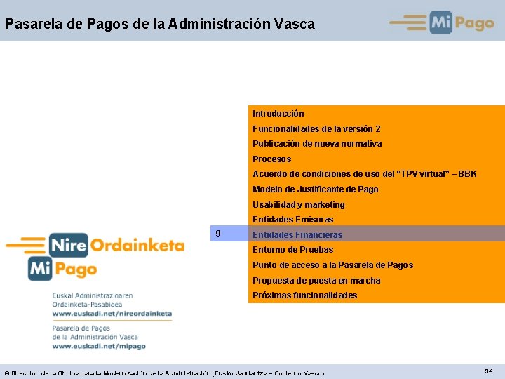 Pasarela de Pagos de la Administración Vasca Introducción Funcionalidades de la versión 2 Publicación