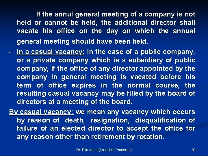 If the annul general meeting of a company is not held or cannot be