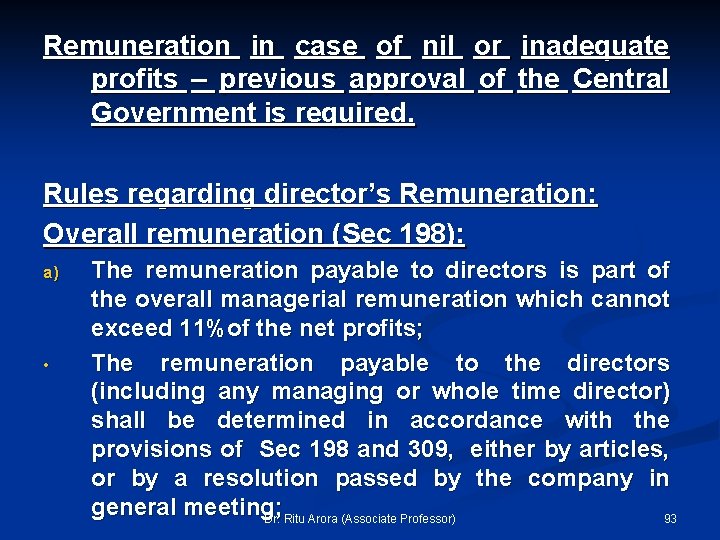 Remuneration in case of nil or inadequate profits – previous approval of the Central