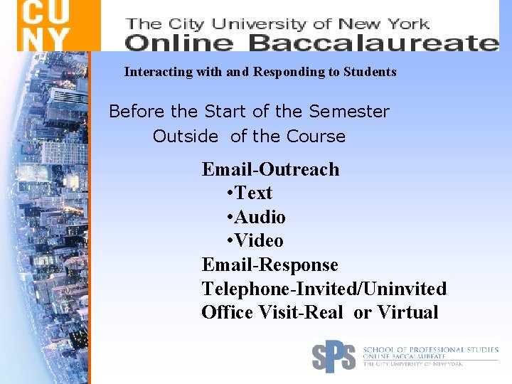 Interacting with and Responding to Students Before the Start of the Semester Outside of