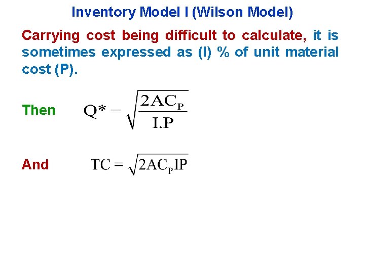 Inventory Control Prepared by Prof T K JANA