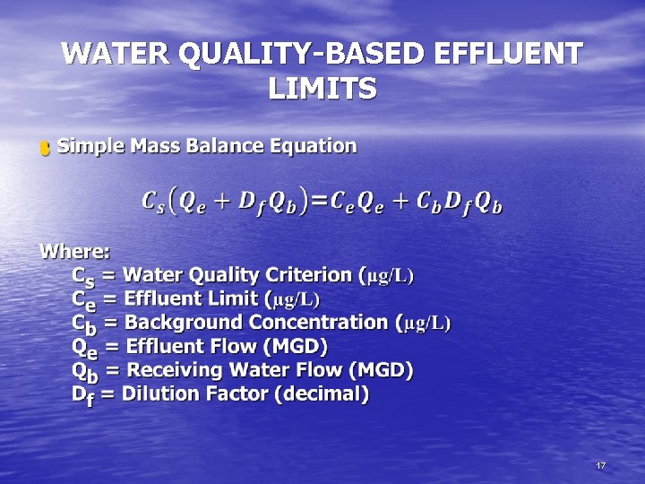 WATER QUALITY-BASED EFFLUENT LIMITS • 17 