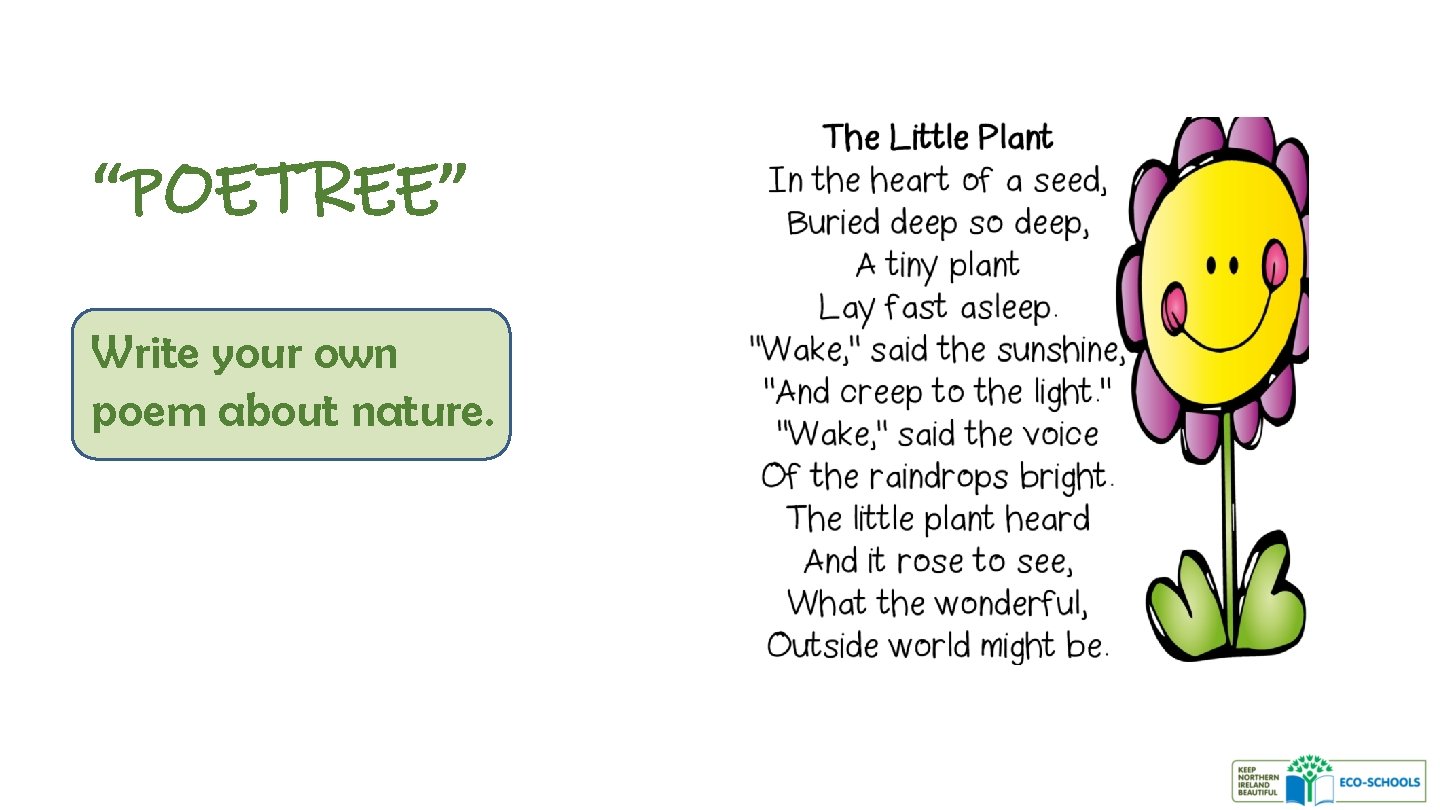 “POETREE” Write your own poem about nature. 