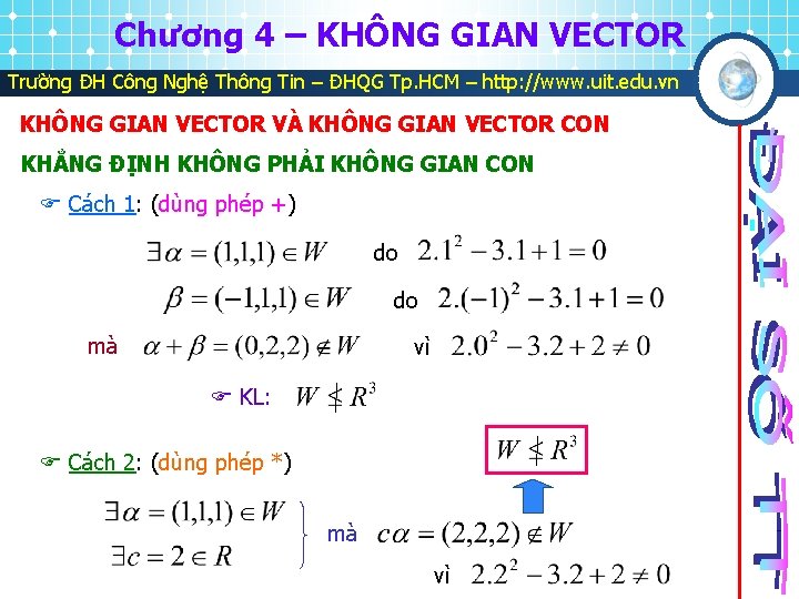 Chương 4 – KHÔNG GIAN VECTOR Trường ĐH Công Nghệ Thông Tin – ĐHQG