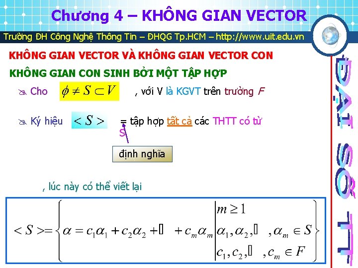 Chương 4 – KHÔNG GIAN VECTOR Trường ĐH Công Nghệ Thông Tin – ĐHQG