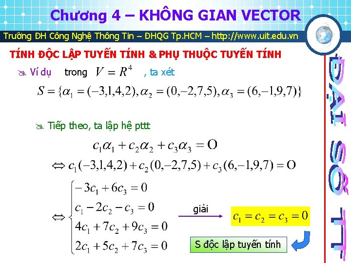 Chương 4 – KHÔNG GIAN VECTOR Trường ĐH Công Nghệ Thông Tin – ĐHQG