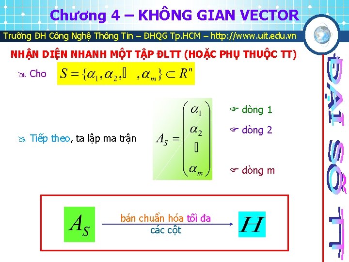 Chương 4 – KHÔNG GIAN VECTOR Trường ĐH Công Nghệ Thông Tin – ĐHQG