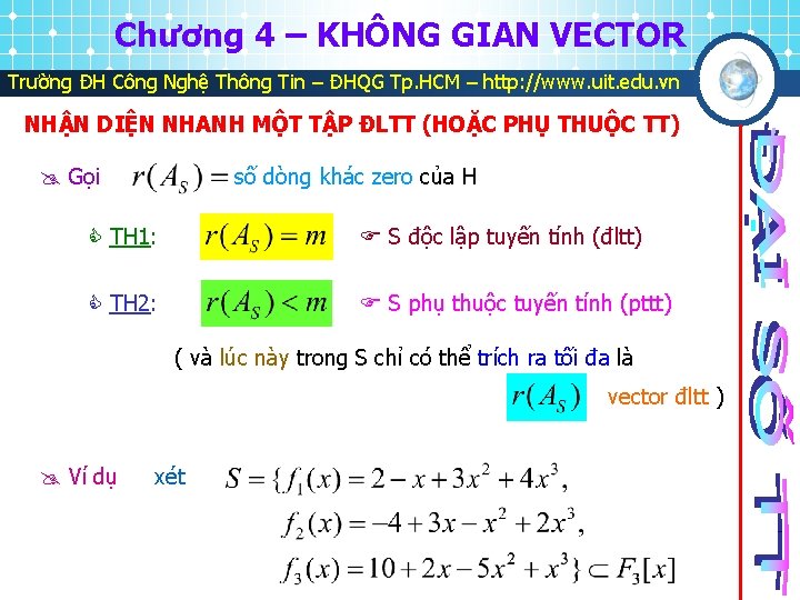 Chương 4 – KHÔNG GIAN VECTOR Trường ĐH Công Nghệ Thông Tin – ĐHQG