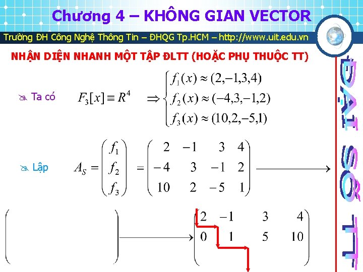 Chương 4 – KHÔNG GIAN VECTOR Trường ĐH Công Nghệ Thông Tin – ĐHQG