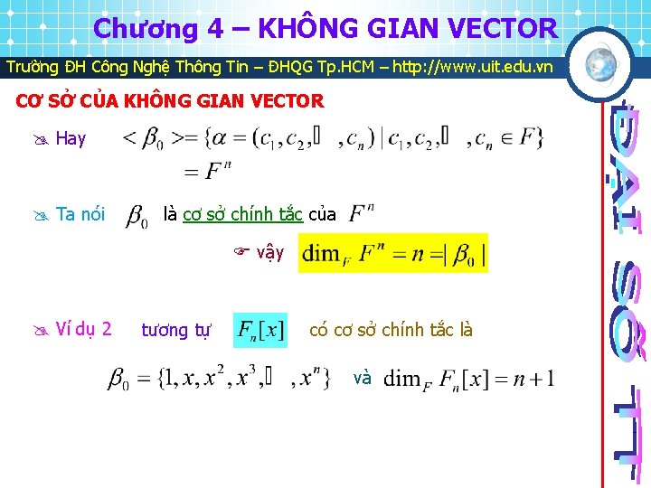 Chương 4 – KHÔNG GIAN VECTOR Trường ĐH Công Nghệ Thông Tin – ĐHQG