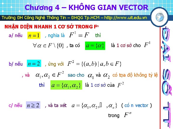 Chương 4 – KHÔNG GIAN VECTOR Trường ĐH Công Nghệ Thông Tin – ĐHQG