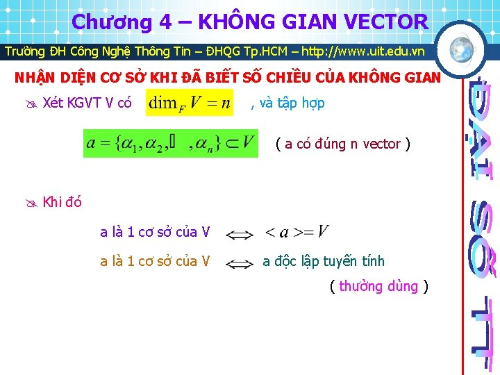 Chương 4 – KHÔNG GIAN VECTOR Trường ĐH Công Nghệ Thông Tin – ĐHQG