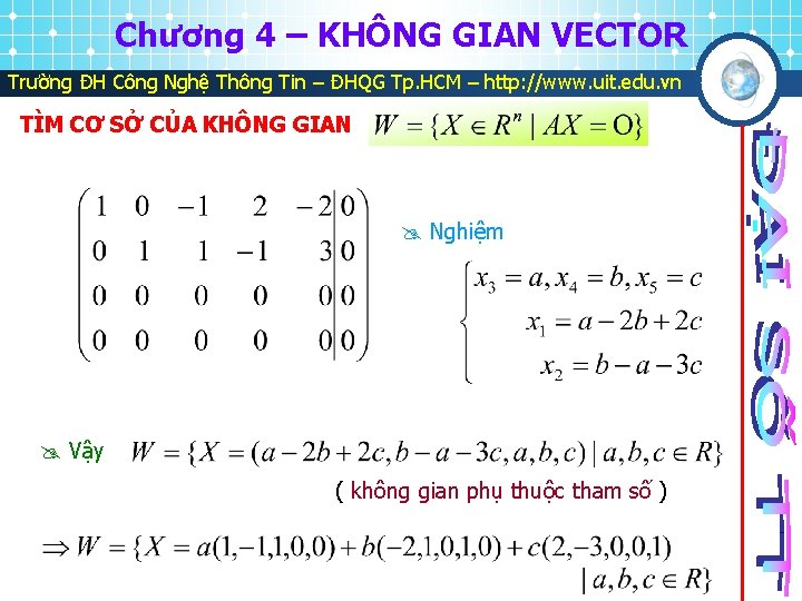 Chương 4 – KHÔNG GIAN VECTOR Trường ĐH Công Nghệ Thông Tin – ĐHQG