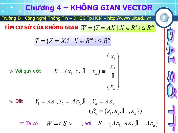 Chương 4 – KHÔNG GIAN VECTOR Trường ĐH Công Nghệ Thông Tin – ĐHQG