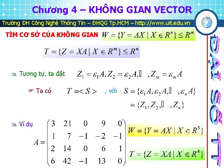 Chương 4 – KHÔNG GIAN VECTOR Trường ĐH Công Nghệ Thông Tin – ĐHQG