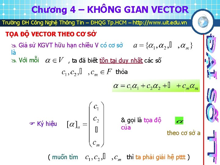 Chương 4 – KHÔNG GIAN VECTOR Trường ĐH Công Nghệ Thông Tin – ĐHQG