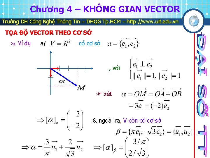 Chương 4 – KHÔNG GIAN VECTOR Trường ĐH Công Nghệ Thông Tin – ĐHQG