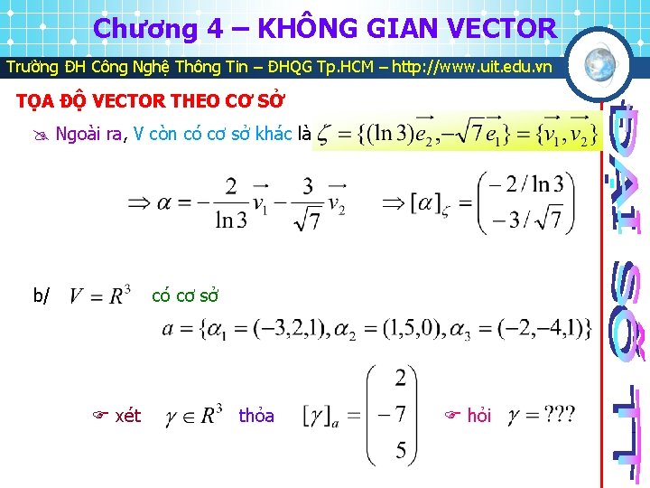 Chương 4 – KHÔNG GIAN VECTOR Trường ĐH Công Nghệ Thông Tin – ĐHQG