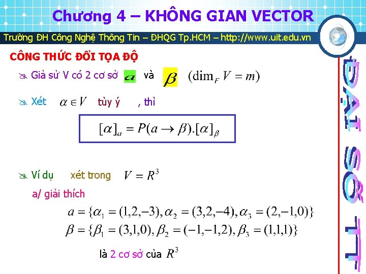 Chương 4 – KHÔNG GIAN VECTOR Trường ĐH Công Nghệ Thông Tin – ĐHQG