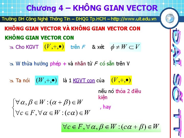 Chương 4 – KHÔNG GIAN VECTOR Trường ĐH Công Nghệ Thông Tin – ĐHQG