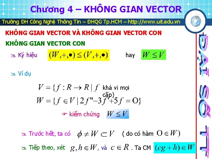 Chương 4 – KHÔNG GIAN VECTOR Trường ĐH Công Nghệ Thông Tin – ĐHQG