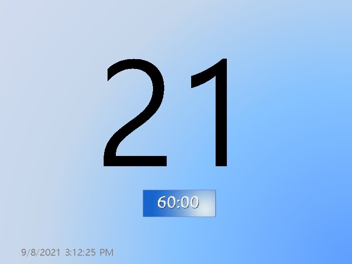 21 9/8/2021 3: 12: 25 PM 