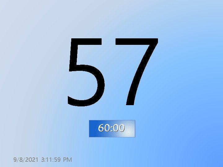 57 9/8/2021 3: 11: 59 PM 