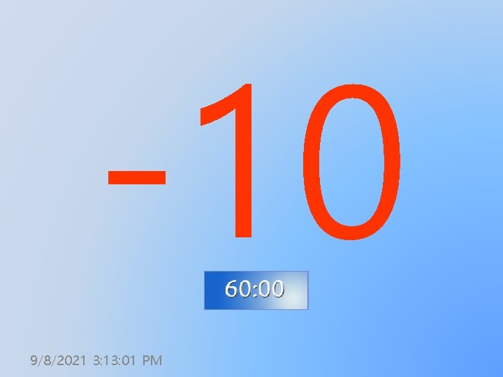 -10 9/8/2021 3: 13: 01 PM 