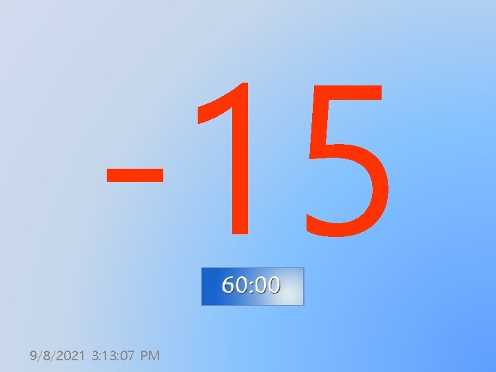 -15 9/8/2021 3: 13: 07 PM 