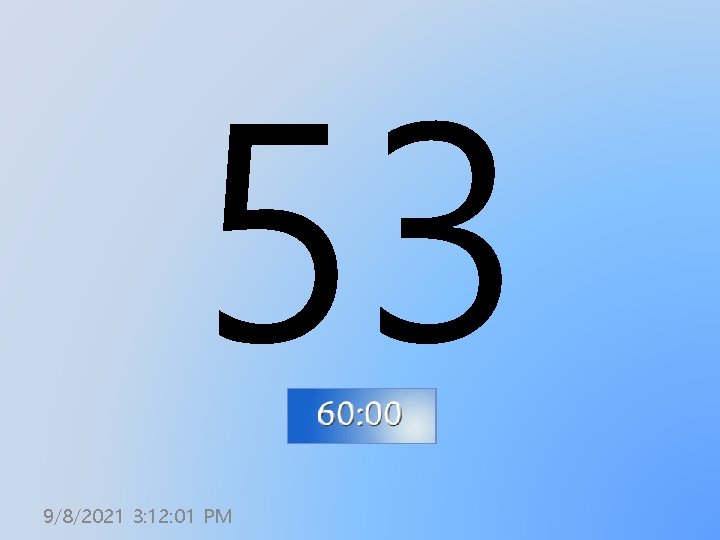 53 9/8/2021 3: 12: 01 PM 