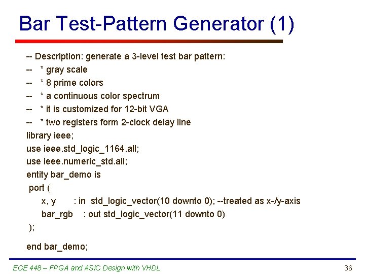 Bar Test-Pattern Generator (1) -- Description: generate a 3 -level test bar pattern: --