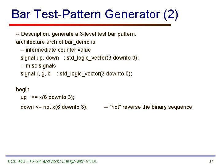 Bar Test-Pattern Generator (2) -- Description: generate a 3 -level test bar pattern: architecture