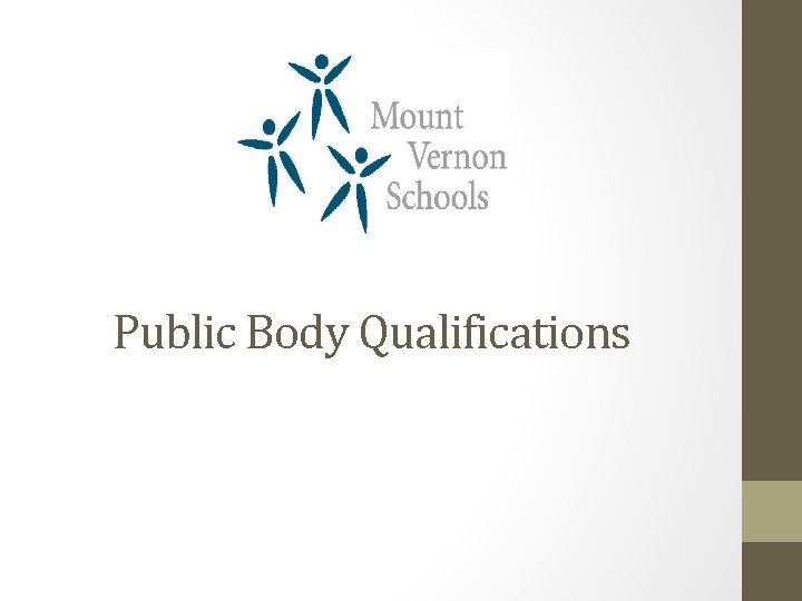 Public Body Qualifications 