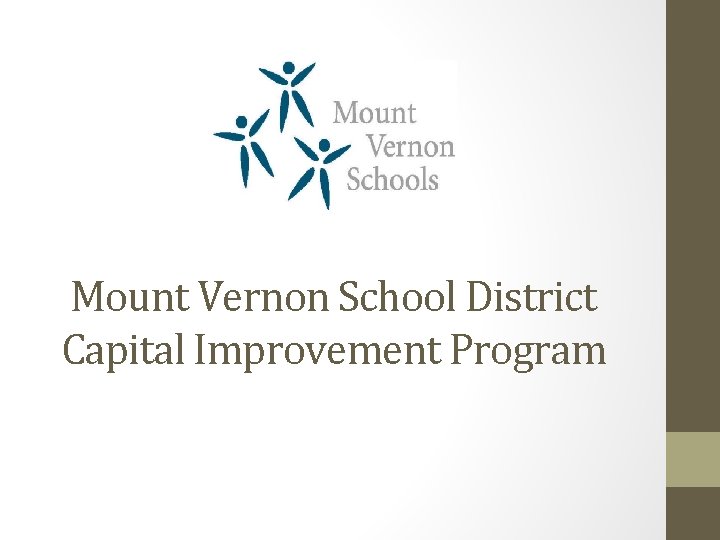 Mount Vernon School District Capital Improvement Program 