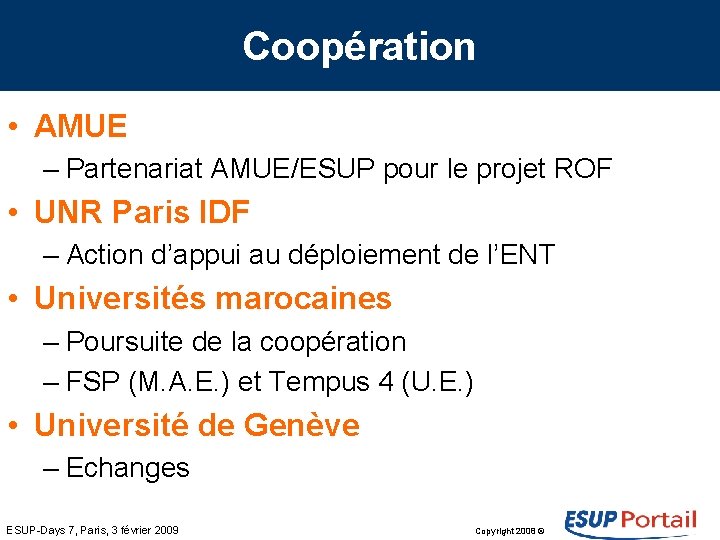 Coopération • AMUE – Partenariat AMUE/ESUP pour le projet ROF • UNR Paris IDF