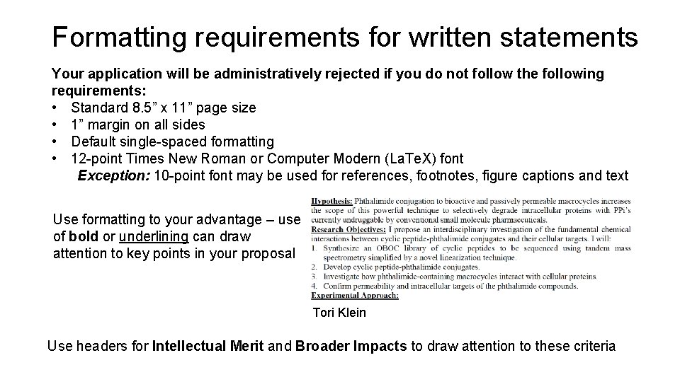 Formatting requirements for written statements Your application will be administratively rejected if you do