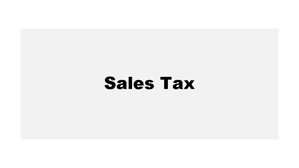 Sales Tax 