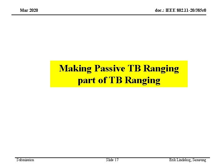 Mar 2020 doc. : IEEE 802. 11 -20/385 r 0 Making Passive TB Ranging