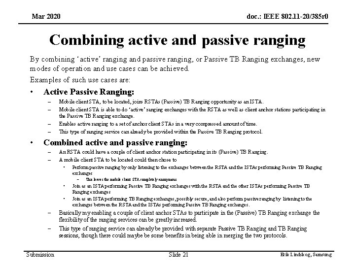 Mar 2020 doc. : IEEE 802. 11 -20/385 r 0 Combining active and passive