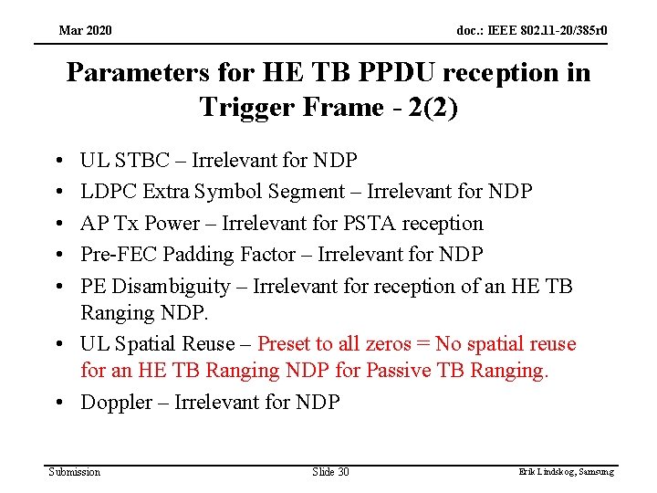 Mar 2020 doc. : IEEE 802. 11 -20/385 r 0 Parameters for HE TB