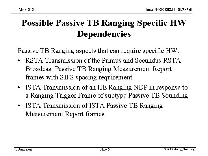 Mar 2020 doc. : IEEE 802. 11 -20/385 r 0 Possible Passive TB Ranging