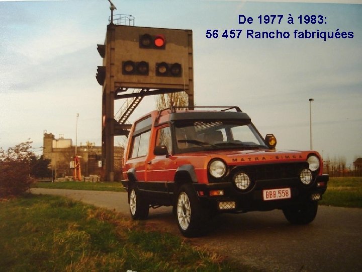 De 1977 à 1983: 56 457 Rancho fabriquées 