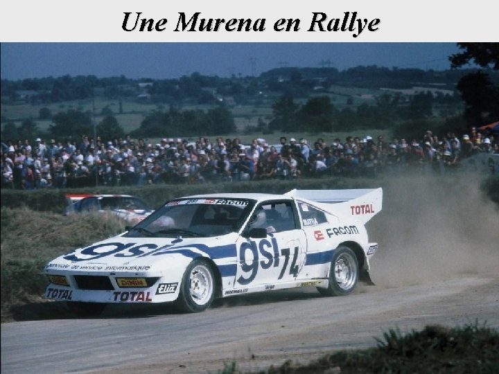 Une Murena en Rallye 