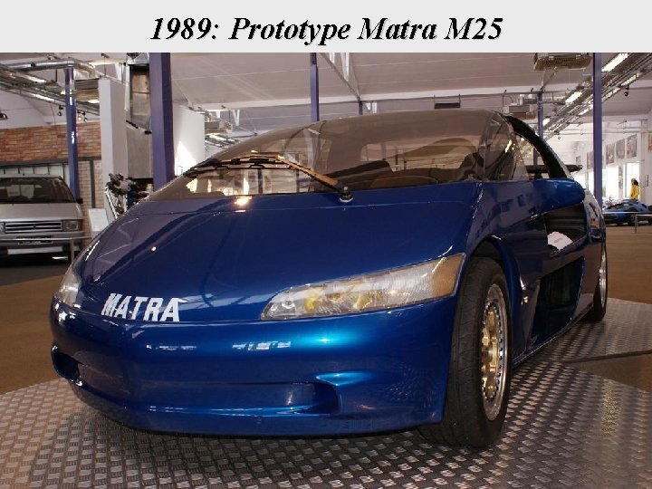 1989: Prototype Matra M 25 